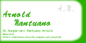 arnold mantuano business card